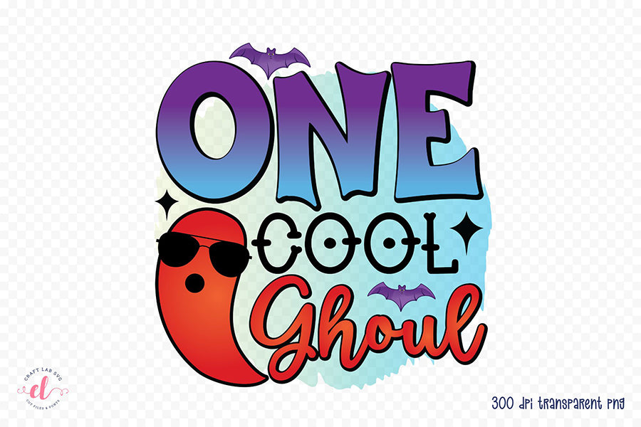 One Cool Ghoul | Halloween PNG Sublimation