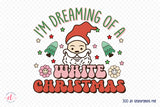 I'm Dreaming of a White Christmas PNG Sublimation