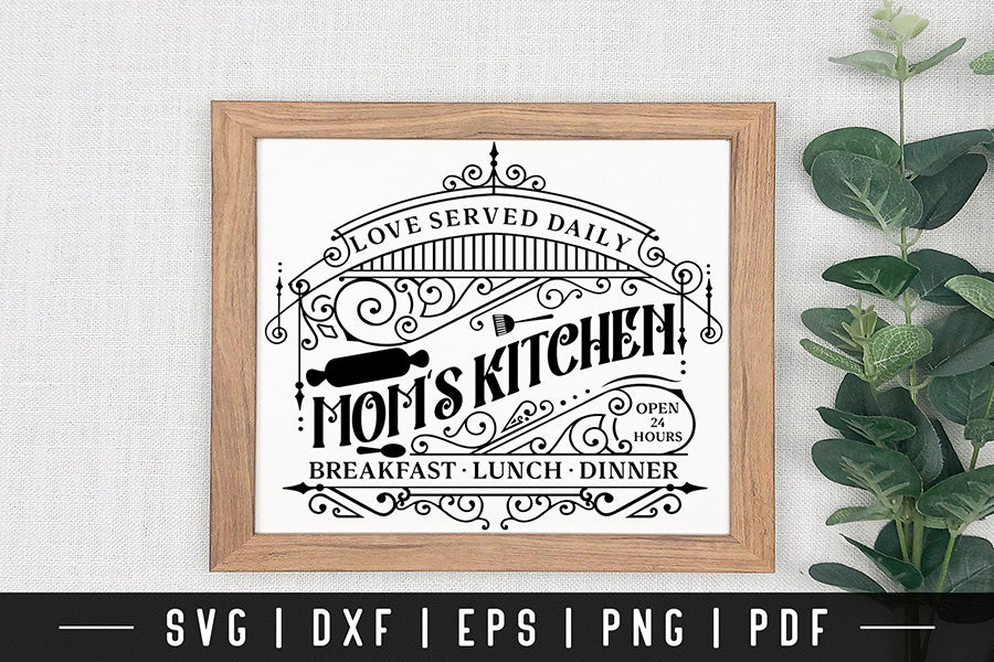Mom's Kitchen SVG - Vintage Kitchen Sign SVG