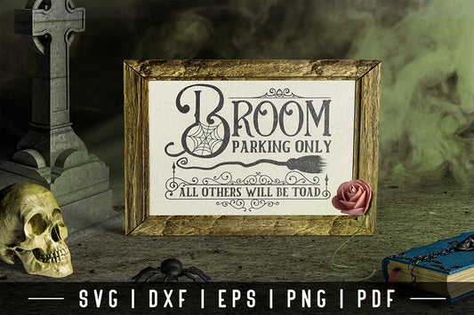 Vintage Halloween Sign SVG, Broom Parking Only