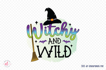 Witchy and Wild | Halloween PNG Sublimation