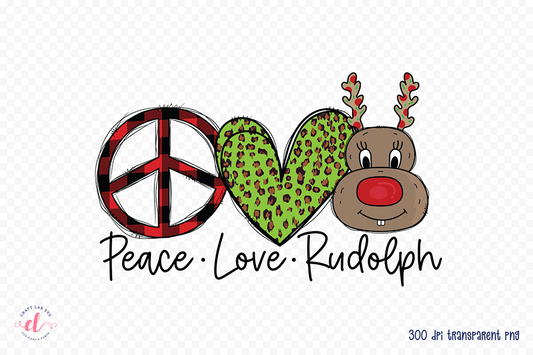 Peace Love Rudolph, Christmas PNG Sublimation