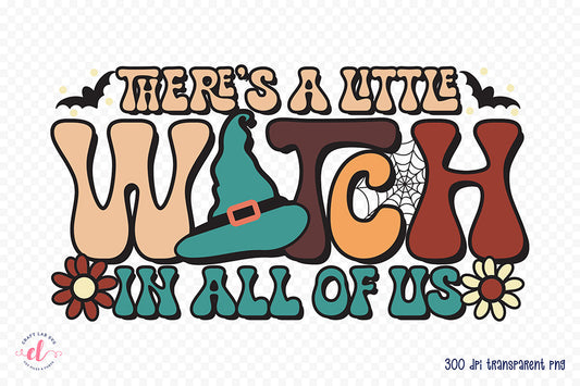 There's a Little Witch in All of Us PNG