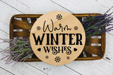 Warm Winter Wishes, Farmhouse Sign SVG Free