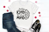 Be Kind to Your Mind - Mental Health SVG Cut File