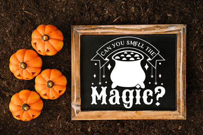Can You Smell the Magic, Halloween Kitchen Sign SVG
