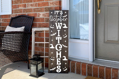 Halloween Porch Sign SVG | It's October Witches