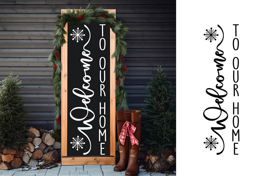 Christmas Porch Sign SVG - Welcome to Our Home