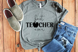 Best Teacher Ever | Teacher SVG Design