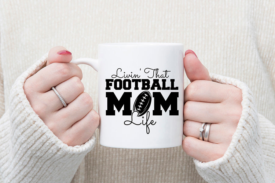 Livin That Football Mom Life | Football SVG