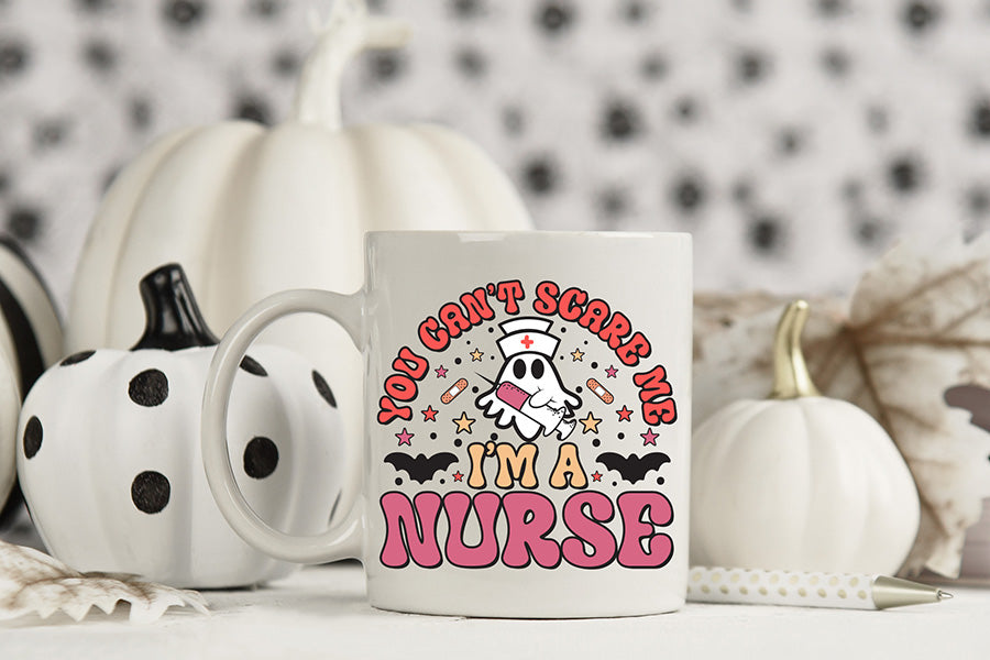 You Can't Scare Me I'm a Nurse PNG Sublimation