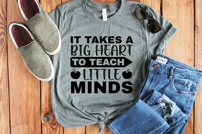 It Takes a Big Heart SVG, Teacher SVG