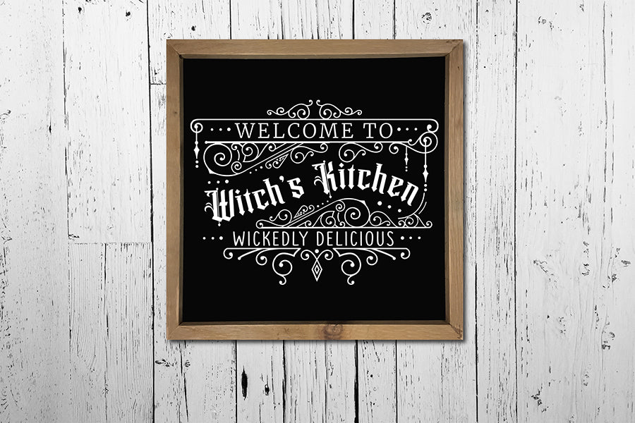 Welcome to Witch's Kitchen SVG Sign