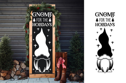 Gnome for the Holidays - Christmas Porch Sign SVG