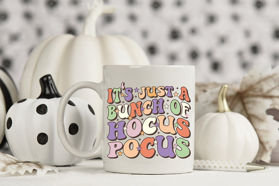 It's Just a Bunch of Hocus Pocus PNG Sublimation