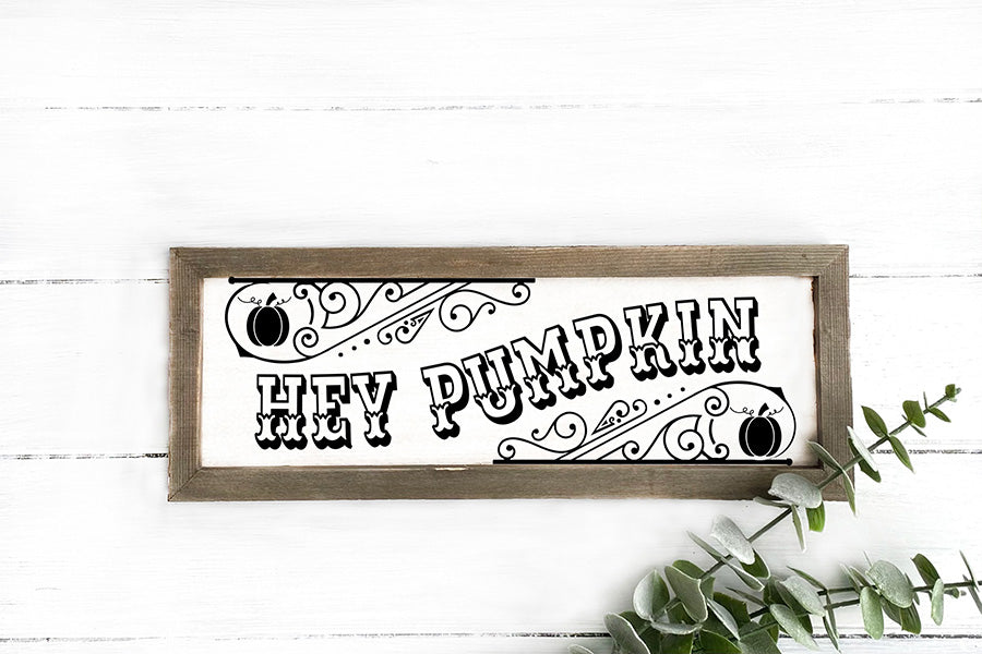 Vintage Fall Sign SVG | Hey Pumpkin SVG