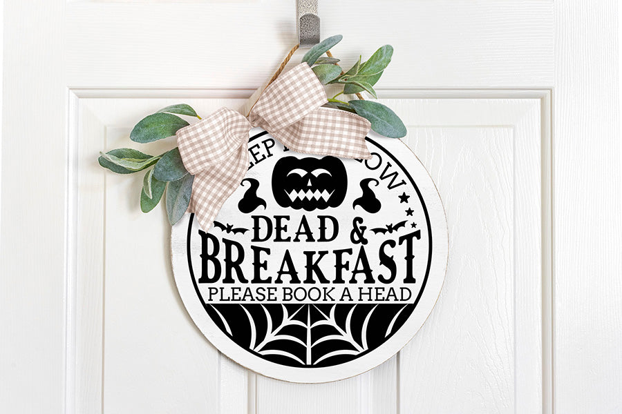 Dead & Breakfast Cut File | Halloween Round Sign SVG