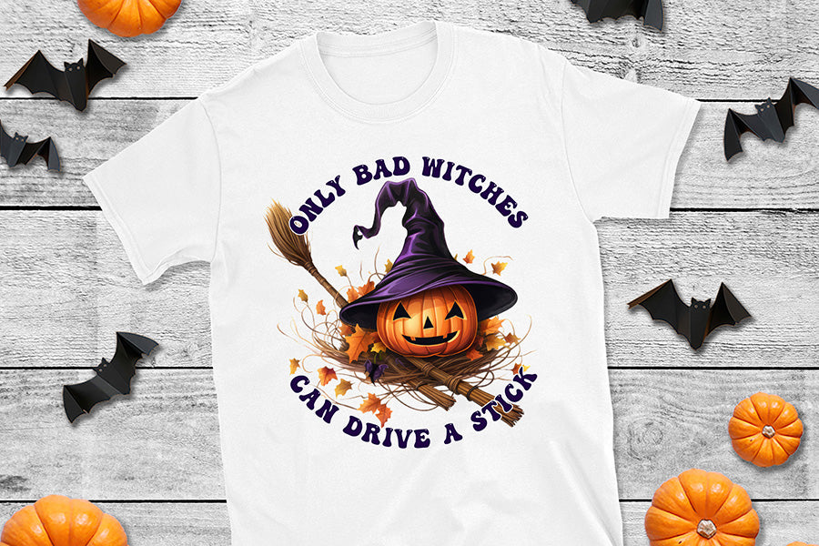 Funny Halloween PNG, Only Bad Witches Can Drive a Stick