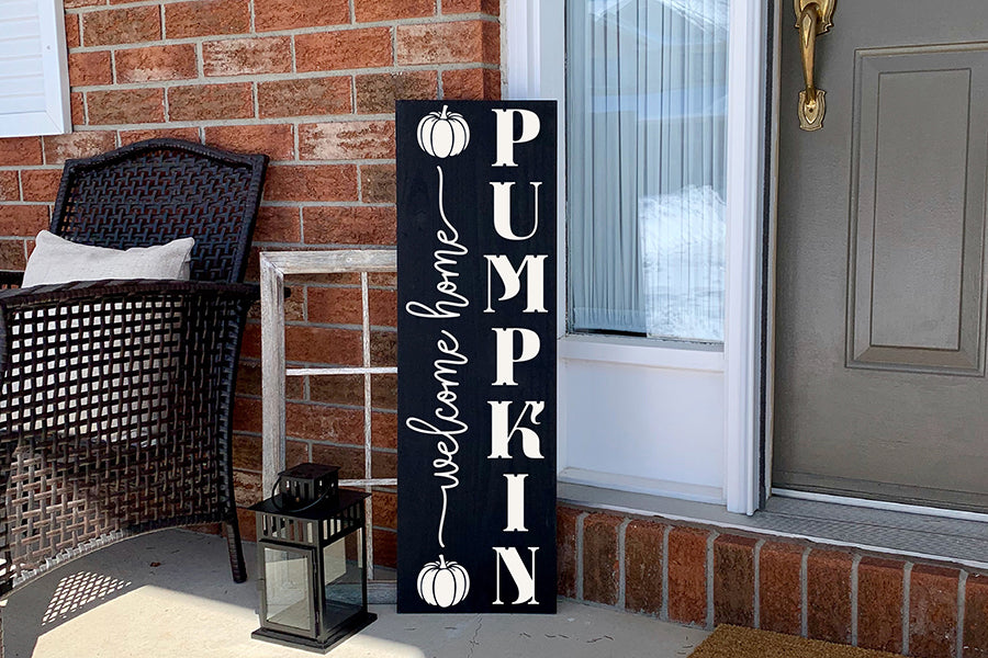 Welcome Home Pumpkin | Porch Sign SVG
