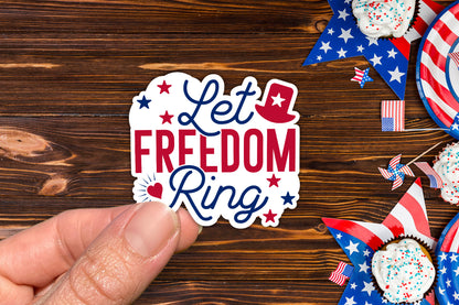 4th of July Sticker - Let Freedom Ring