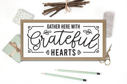 Gather Here with Grateful Hearts, Thanksgiving SVG