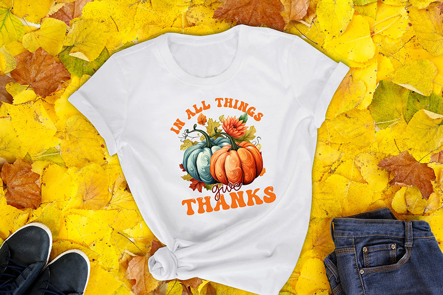 Thanksgiving Sublimation | In All Things Give Thanks