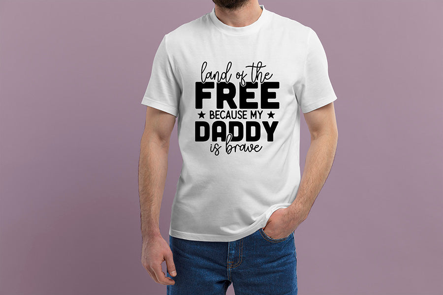 Father's Day SVG, Land of the Free Because My Daddy Brave