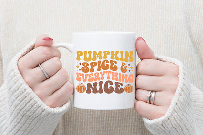 Pumpkin Spice & Everything Nice SVG