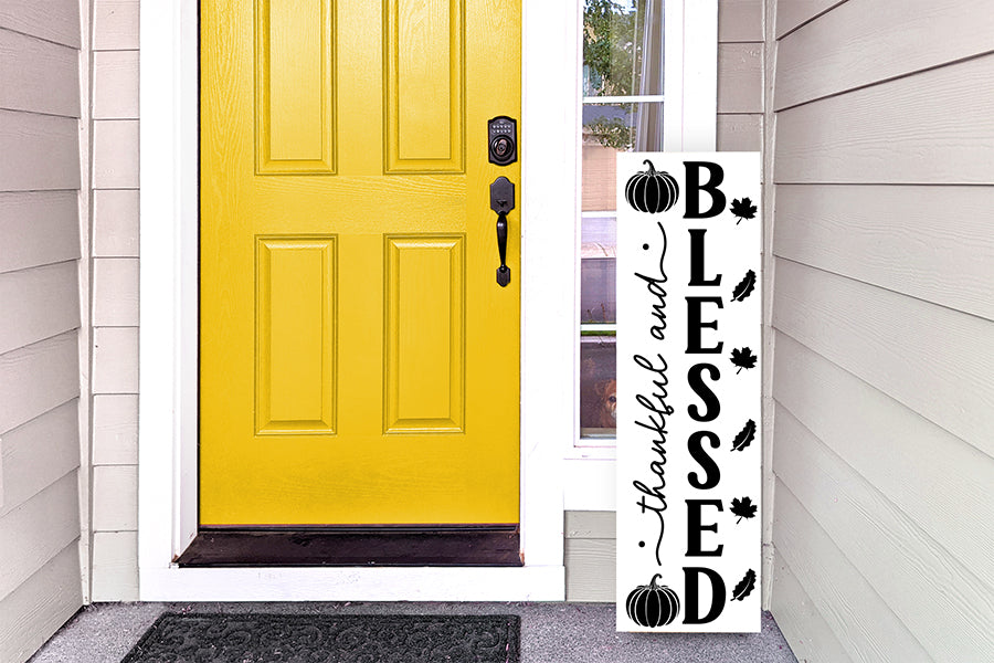 Thankful and Blessed | Porch Sign SVG