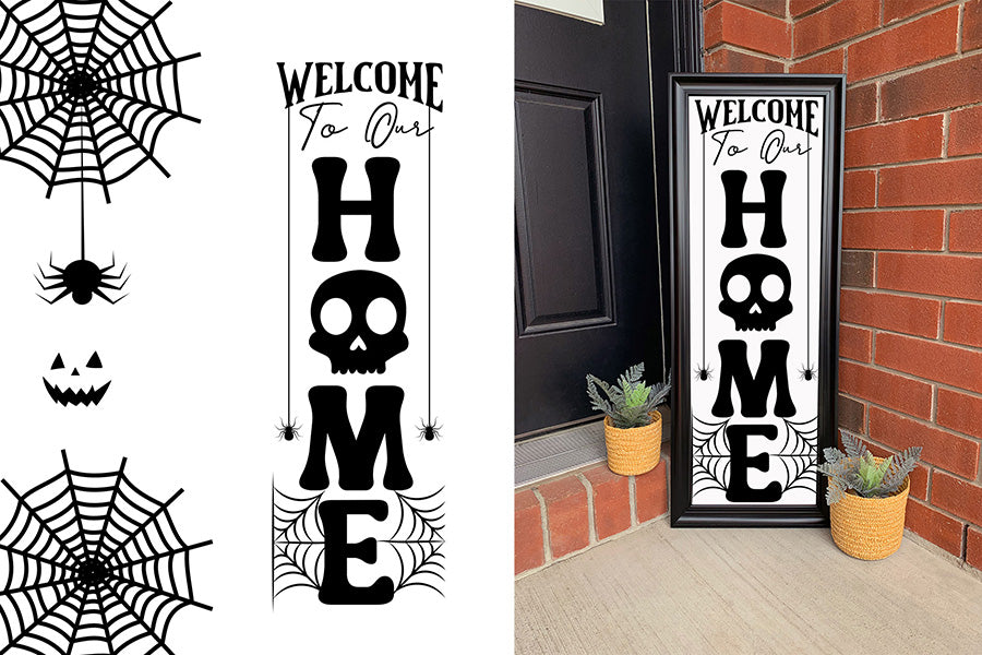 Halloween Porch Sign SVG - Welcome to Our Home SVG