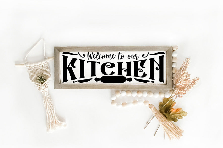 Welcome to Our Kitchen, Vintage Kitchen Sign SVG