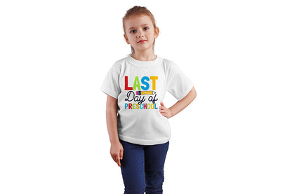 Back to School SVG - Last Day of Preschool