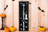 Beware of Witches and Bats Porch SVG