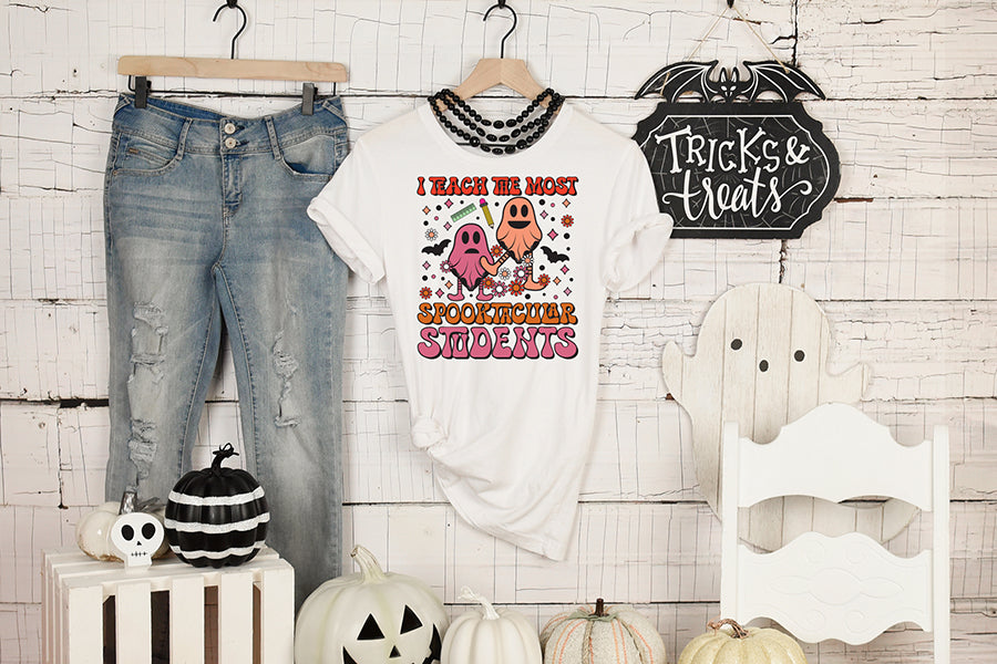 I Teach the Most Spooktacular Students PNG Sublimation