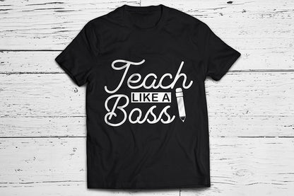 Teach Like a Boss SVG - Teacher SVG