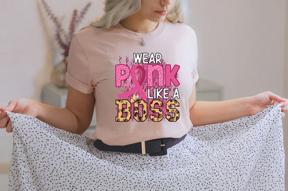 Wear Pink Like a Boss PNG Sublimation
