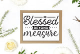 Blessed Beyond Measure, Thanksgiving Sign SVG