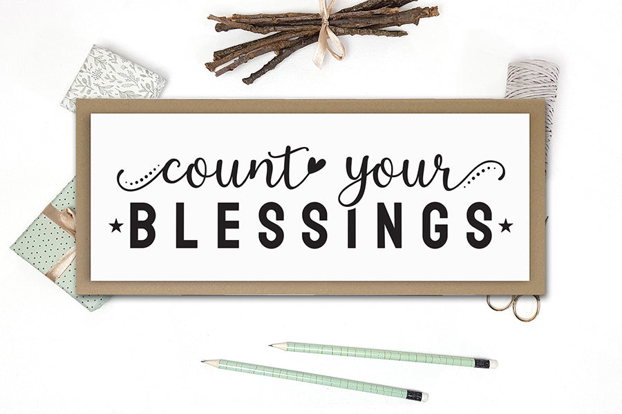 Count Your Blessings | Thanksgiving Sign SVG