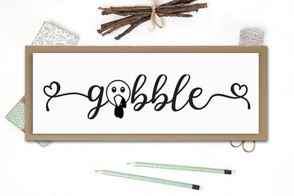 Gobble Cut File, Thanksgiving Sign SVG