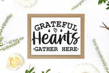 Grateful Hearts Gather Here, Thanksgiving Sign SVG