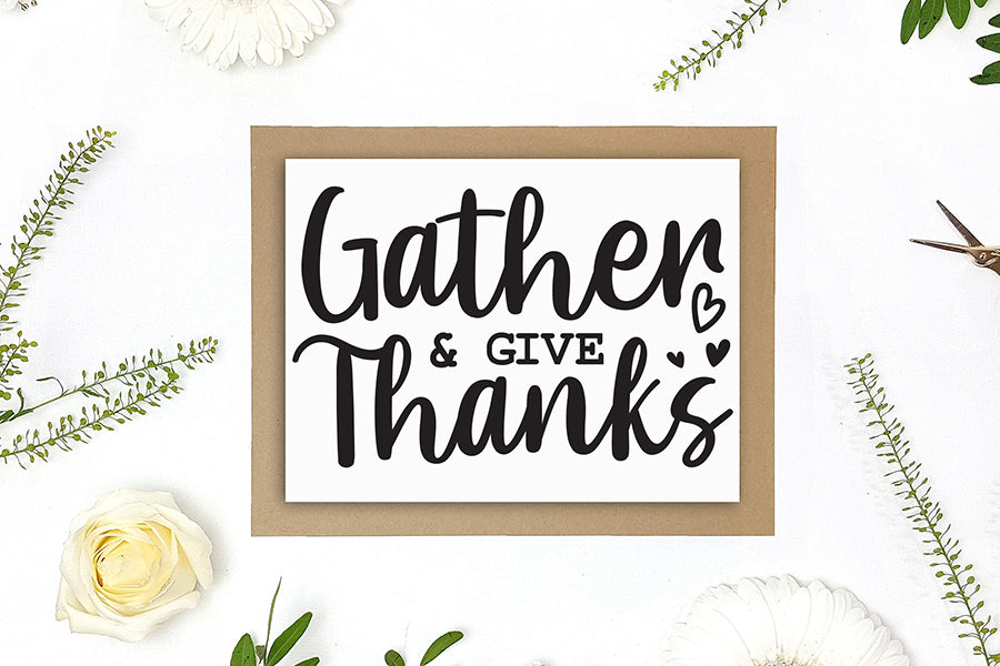 Gather and Give Thanks, Thanksgiving Sign SVG