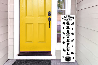 Gather and Be Grateful | Porch Sign SVG