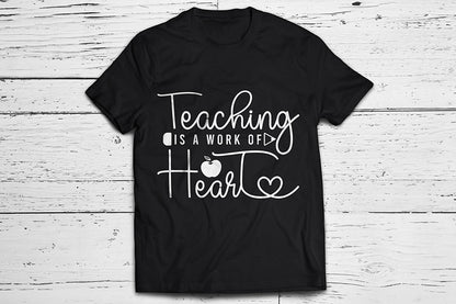 Teaching is a Work of Heart - Teacher SVG