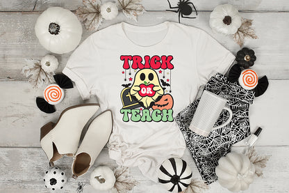 Trick or Teach | Halloween Teacher Sublimation