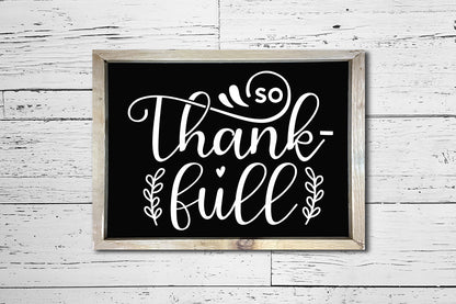 Thanksgiving Sign SVG | So Thank-full