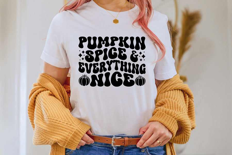 Pumpkin Spice & Everything Nice SVG