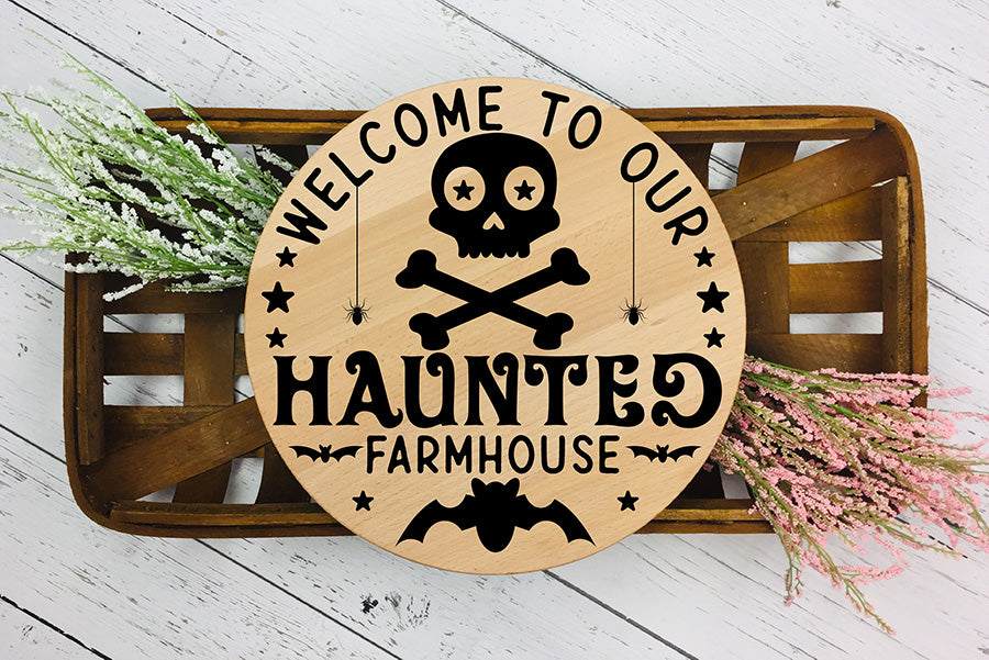 Welcome to Our Haunted Farmhouse - Halloween SVG