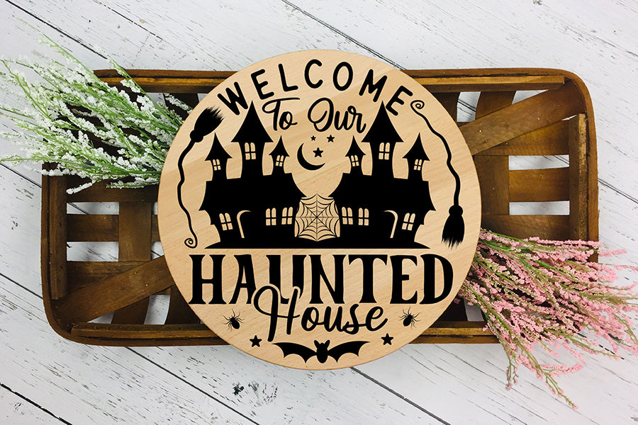 Welcome to Our Haunted House | Halloween Round Sign SVG