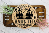Halloween Round Sign SVG | Welcome to Our Haunted Farmhouse