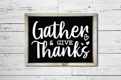 Gather and Give Thanks, Thanksgiving Sign SVG